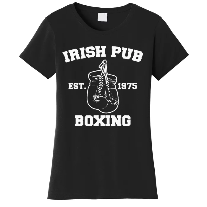 Funny Boxing Irish Pub Sport Happy Saint Patricks Day Women's T-Shirt