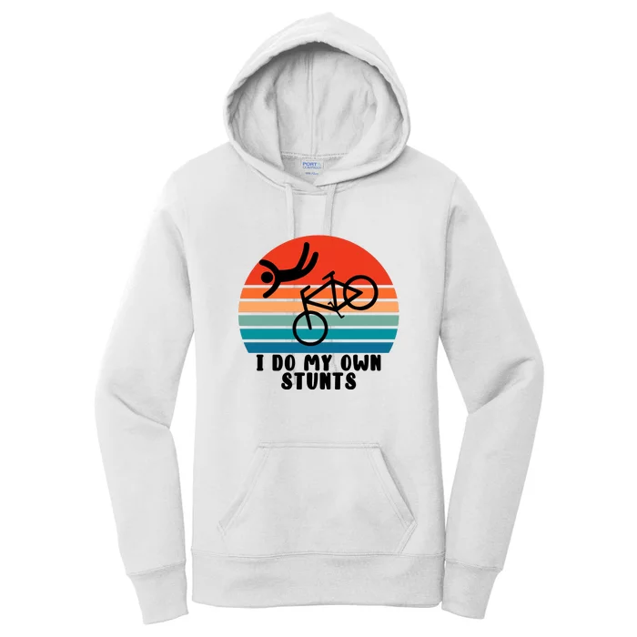 Funny Bike I Do My Own Stunts Cycling Women's Pullover Hoodie