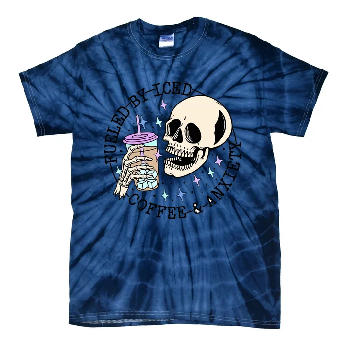 Fueled By Iced Coffee And Anxiety Skull Coffee Lover Tie-Dye T-Shirt