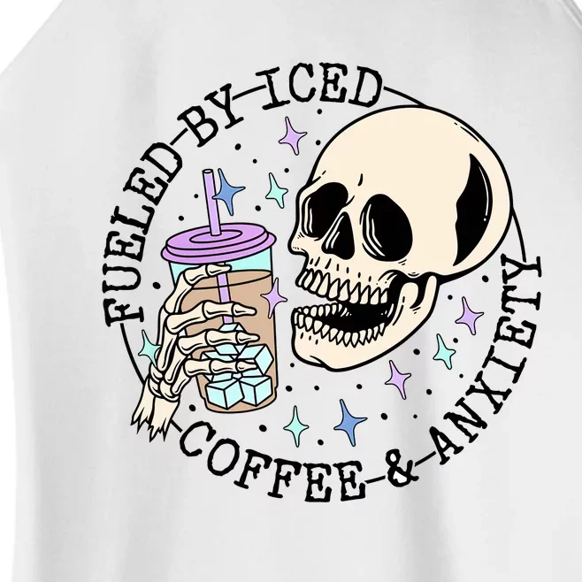 Fueled By Iced Coffee And Anxiety Skull Coffee Lover Women’s Perfect Tri Rocker Tank