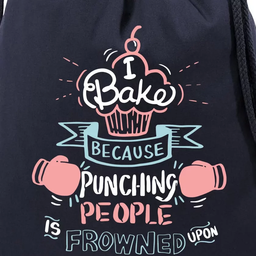 Funny Baking I Funny Cooking Gifts Drawstring Bag