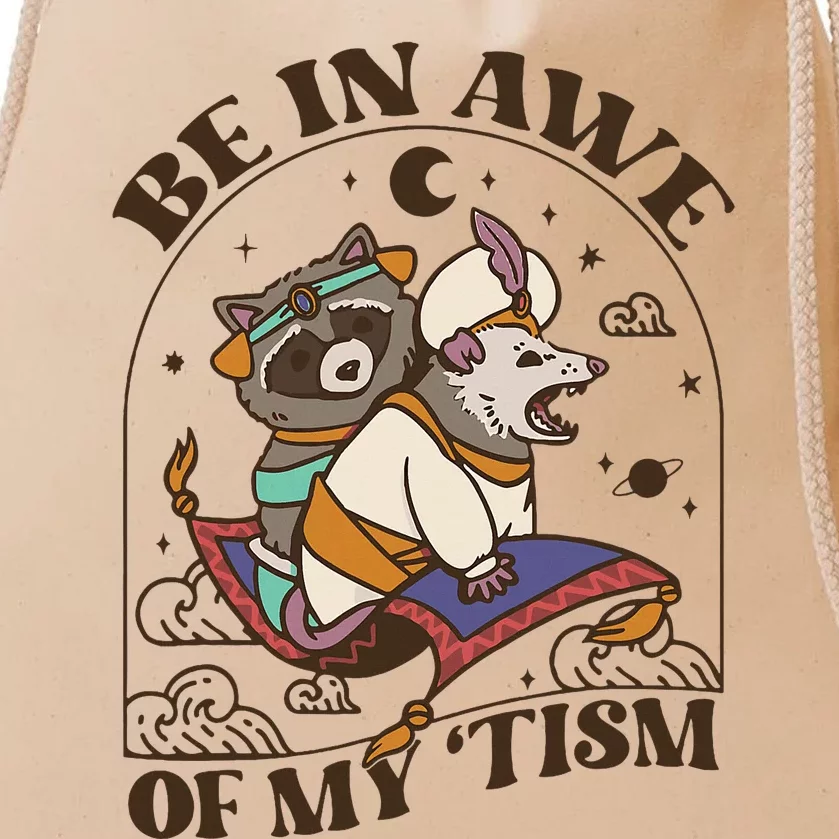 Funny Be In Awe Of My Tism Raccoon Possum Drawstring Bag