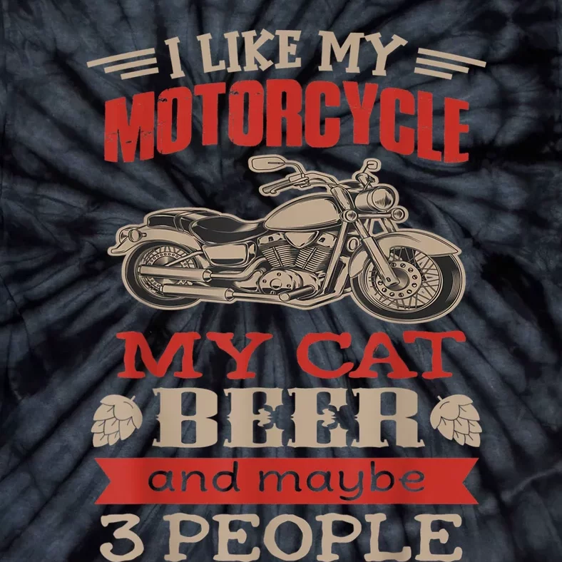 Funny Biker I Like My Motorcycle Cat Beer Tie-Dye T-Shirt