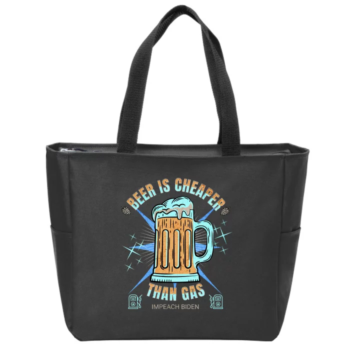 Funny Beer Is Cheaper Than Gas Anti Joe Biden Republican Zip Tote Bag