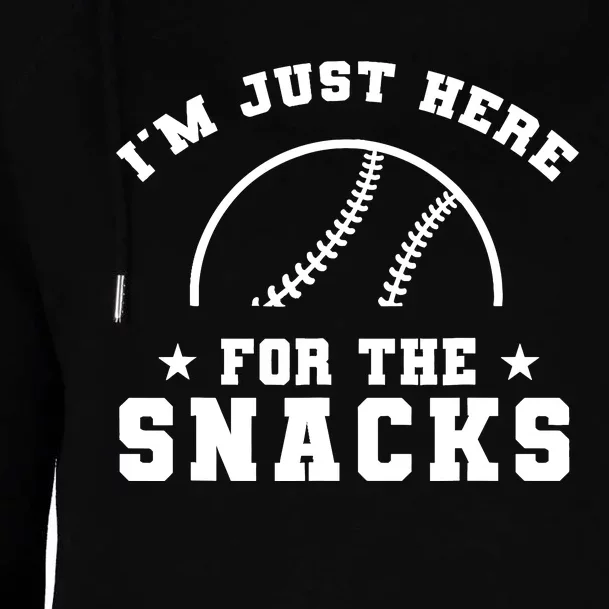 Funny Baseball IM Just Here For The Snacks Sport Game Womens Funnel Neck Pullover Hood