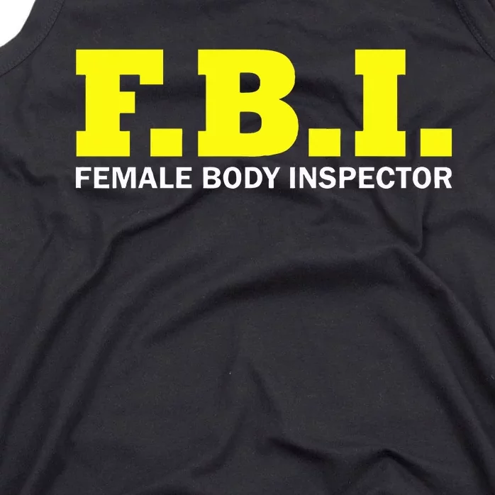 Female Body Inspector Saying Tank Top