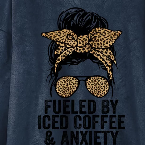 Fueled By Iced Coffee And Anxiety Funny Groovy Coffee Lover Gift Hooded Wearable Blanket