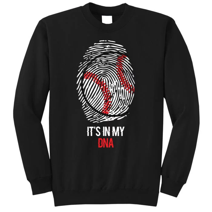 Funny Baseball It's In My DNA Fingerprint Tall Sweatshirt