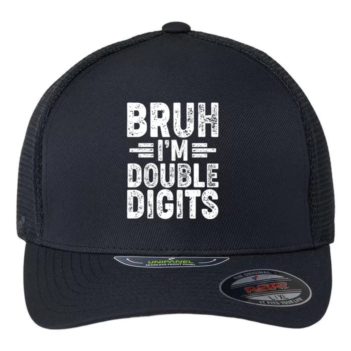 Funny Bruh Im Double Digits 10th Birthday Flexfit Unipanel Trucker Cap