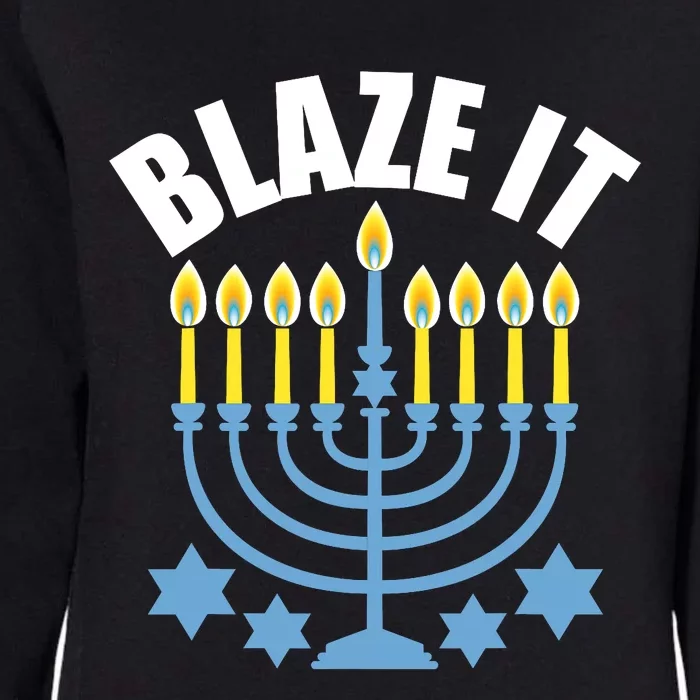 Funny Blaze It Light The Menorah Happy Hanukkah Novelty Womens California Wash Sweatshirt