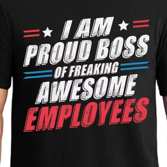 Funny Boss IM A Proud Boss Of Freaking Awesome Employees Pajama Set