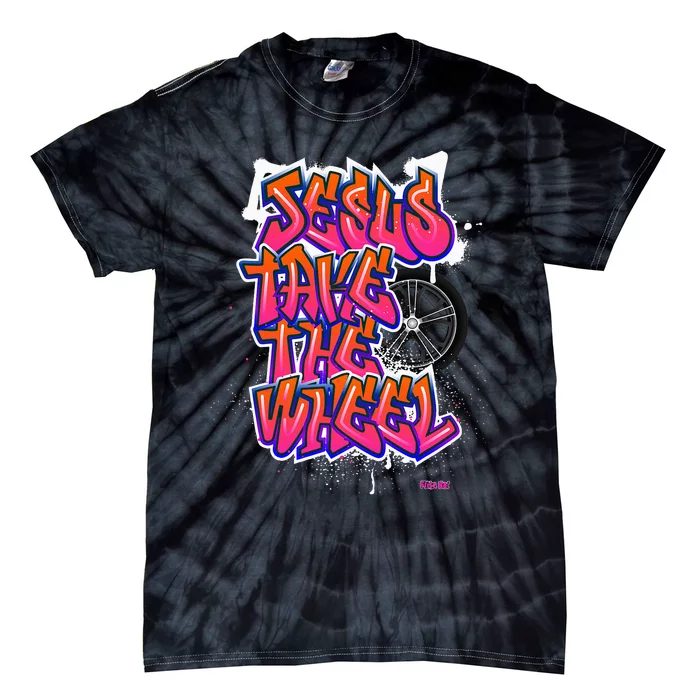 Flite Boi Jesus Take The Wheel Graffiti Tie-Dye T-Shirt