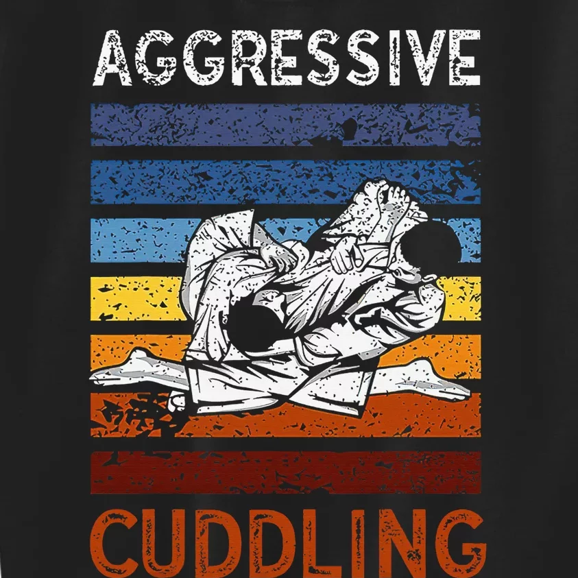 Funny Brazilian Jiu Jitsu Aggressive Cuddling BJJ Kids Sweatshirt