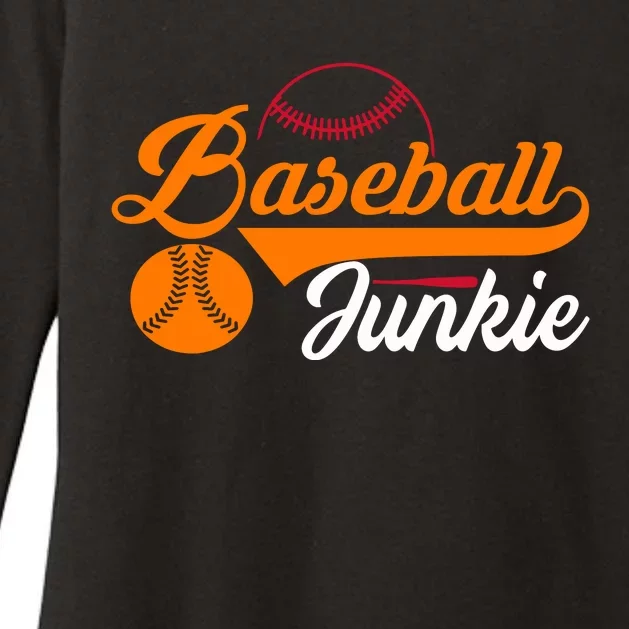 Funny Baseball Junkie Baseball Quote Baseball Lover Womens CVC Long Sleeve Shirt