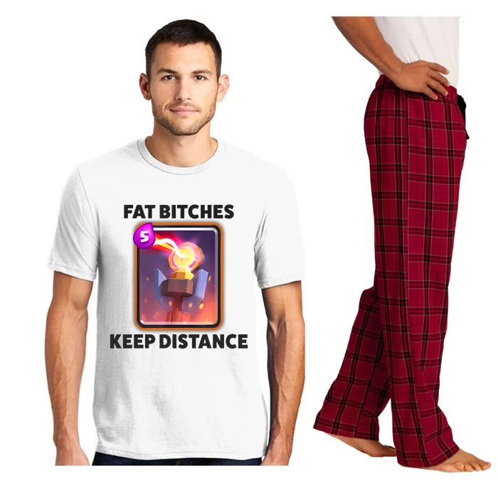 Fat Bitches Keep Distance Funny Meme Pajama Set