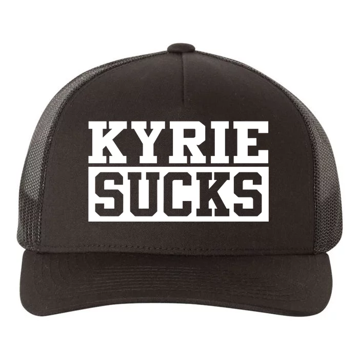 Fenway Brothers Kyrie Sucks Yupoong Adult 5-Panel Trucker Hat