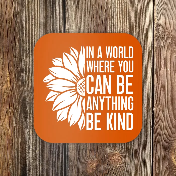 Flower Be Kind Unity Day Orange Anti Bullying Kids Unity Day Coaster