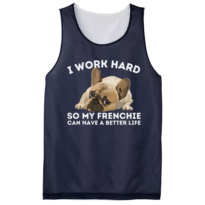 Frenchie Better Life Funny French Bulldog Dog Lover Mesh Reversible Basketball Jersey Tank