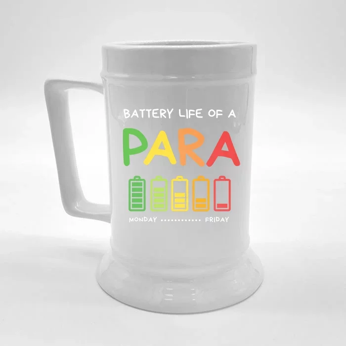 Funny Battery Life Of A Para Professional Teacher School Cool Gift Front & Back Beer Stein