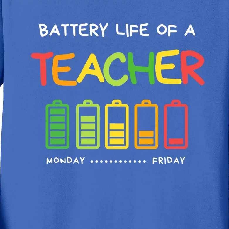 Funny Battery Life Of A Teacher Appreciati To School Gift Kids Long Sleeve Shirt