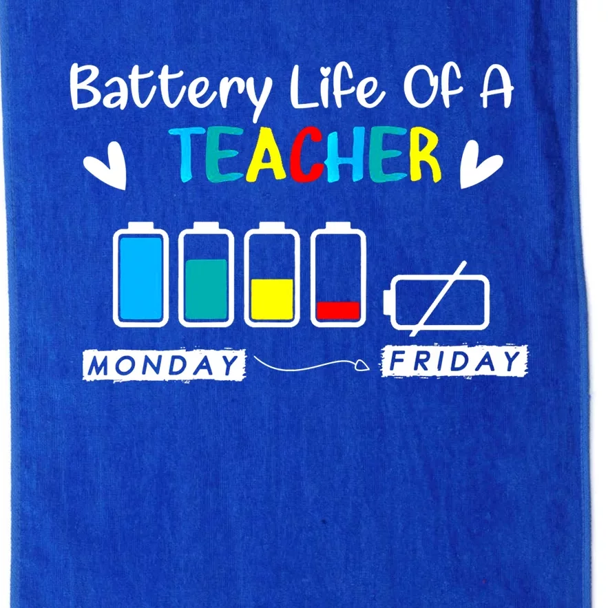 Funny Battery Life Of A Teacher Monday Friday Back To School Meaningful Gift Platinum Collection Golf Towel