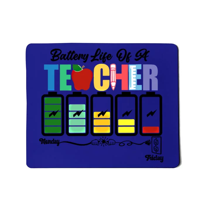 Funny Battery Life Of A Teacher Pregreat Giftk Teacher Cool Gift Mousepad