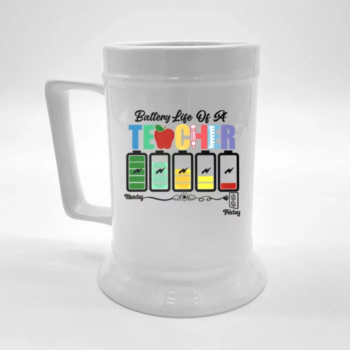 Funny Battery Life Of A Teacher Pregreat Giftk Teacher Cool Gift Front & Back Beer Stein