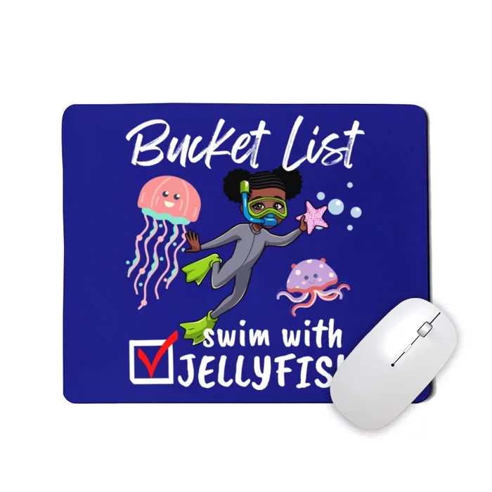 Funny Bucket List Swim With Jellyfish Lover Scuba Diver Gift Mousepad