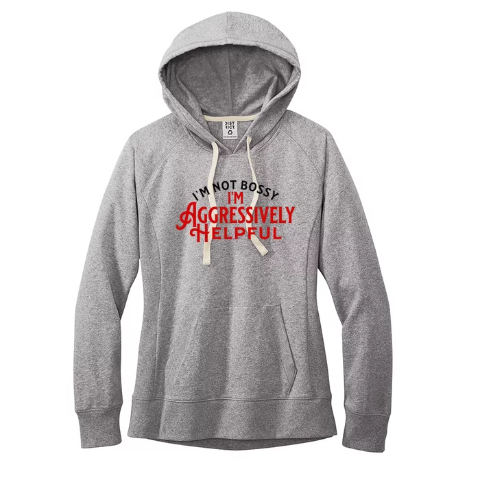 Funny Boss Leader IM Not Bossy IM Agressively Helpful Women's Fleece Hoodie