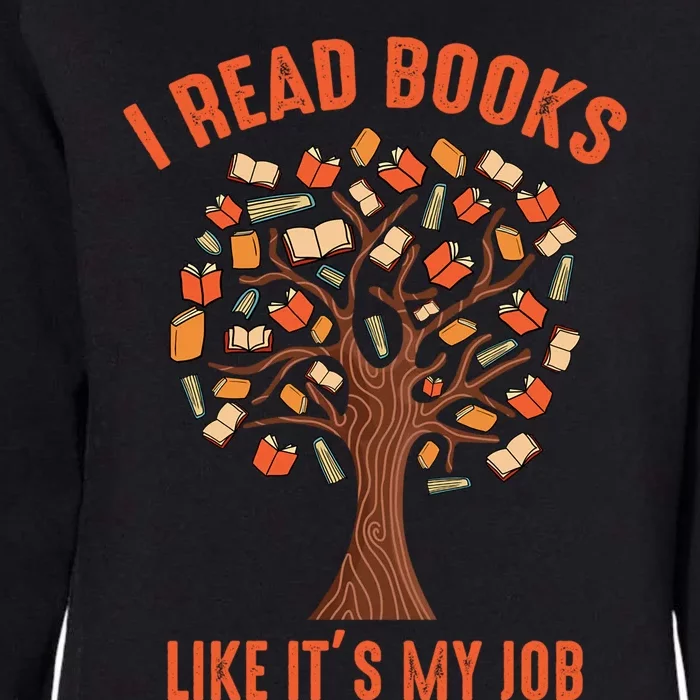 Funny Book Lover I Read Books Womens California Wash Sweatshirt