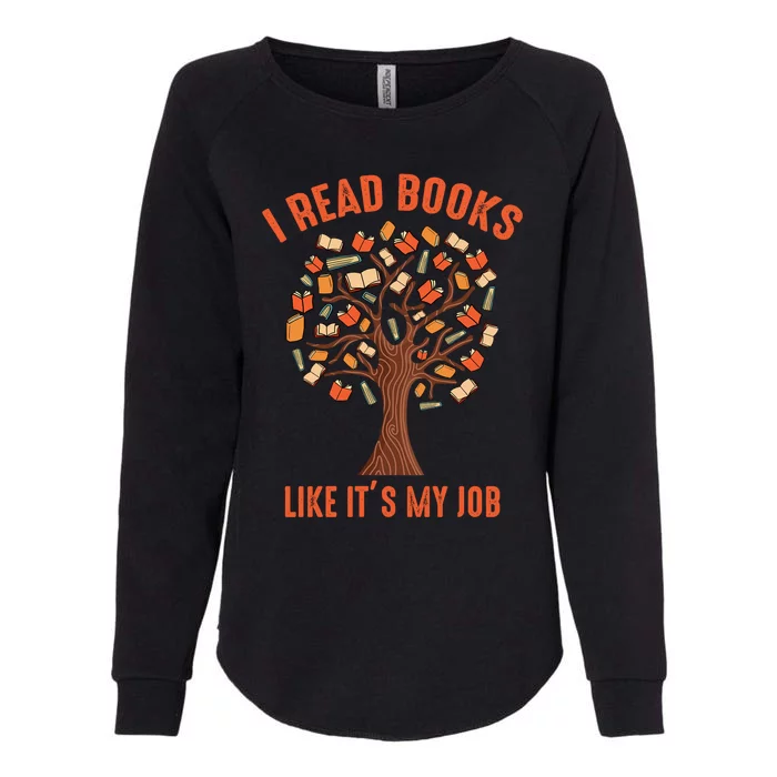 Funny Book Lover I Read Books Womens California Wash Sweatshirt