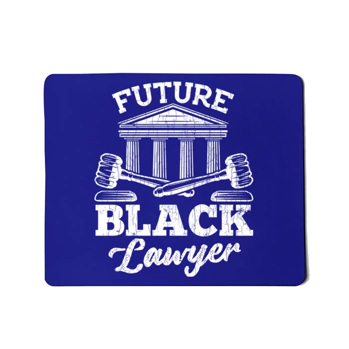 Future Black Lawyer Funny Attorney Law School Graphic Funny Gift Mousepad