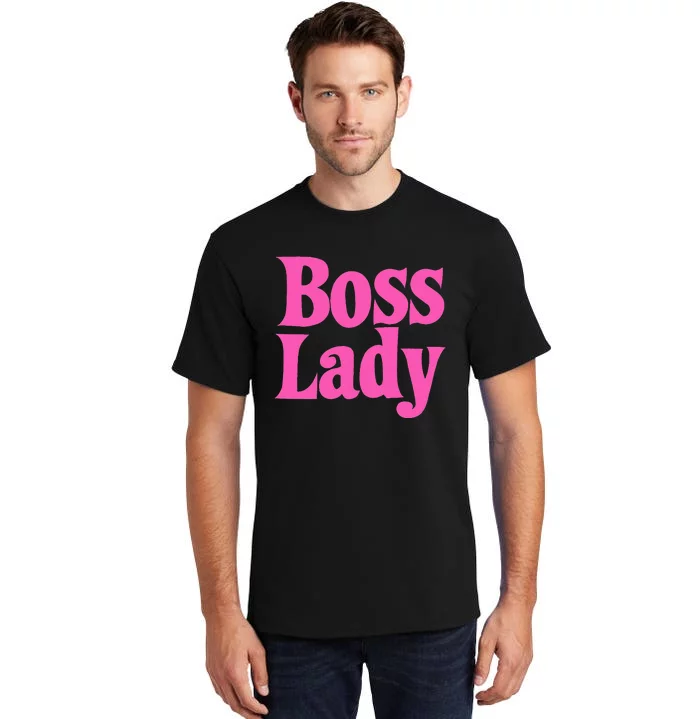 Funny Boss Lady Gift For  Cool Director Manager Tall T-Shirt