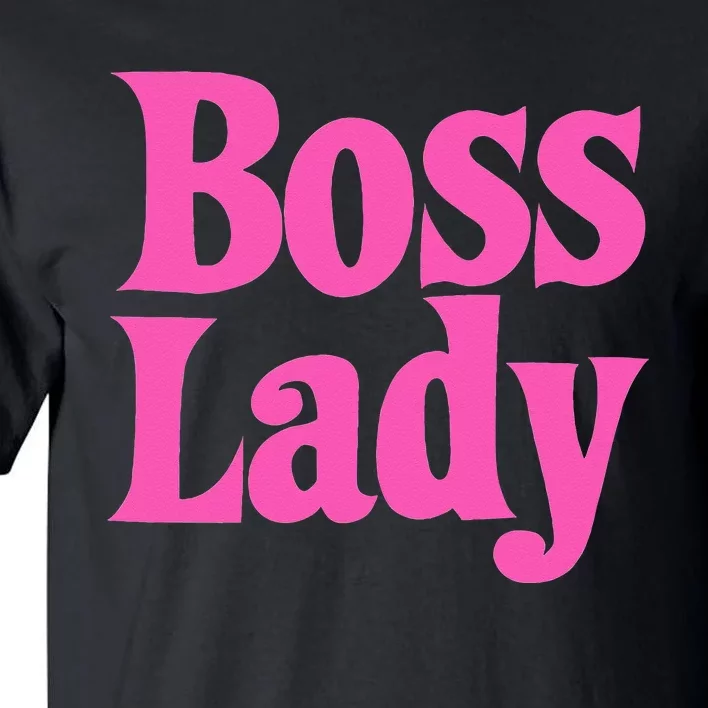 Funny Boss Lady Gift For  Cool Director Manager Tall T-Shirt