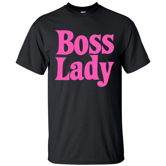 Funny Boss Lady Gift For  Cool Director Manager Tall T-Shirt