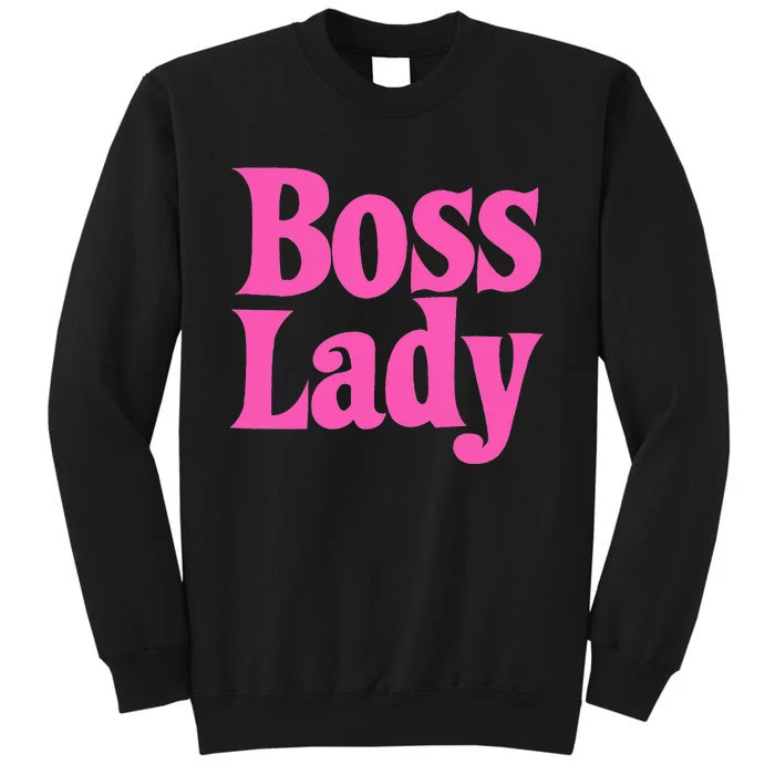 Funny Boss Lady Gift For  Cool Director Manager Tall Sweatshirt