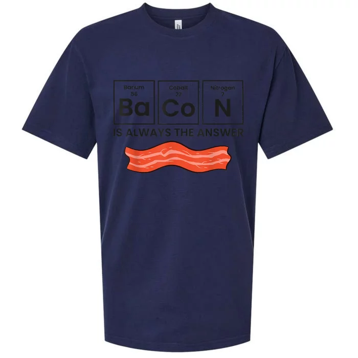 Funny Bacon Lover Bacon Is Always The Answer Sueded Cloud Jersey T-Shirt