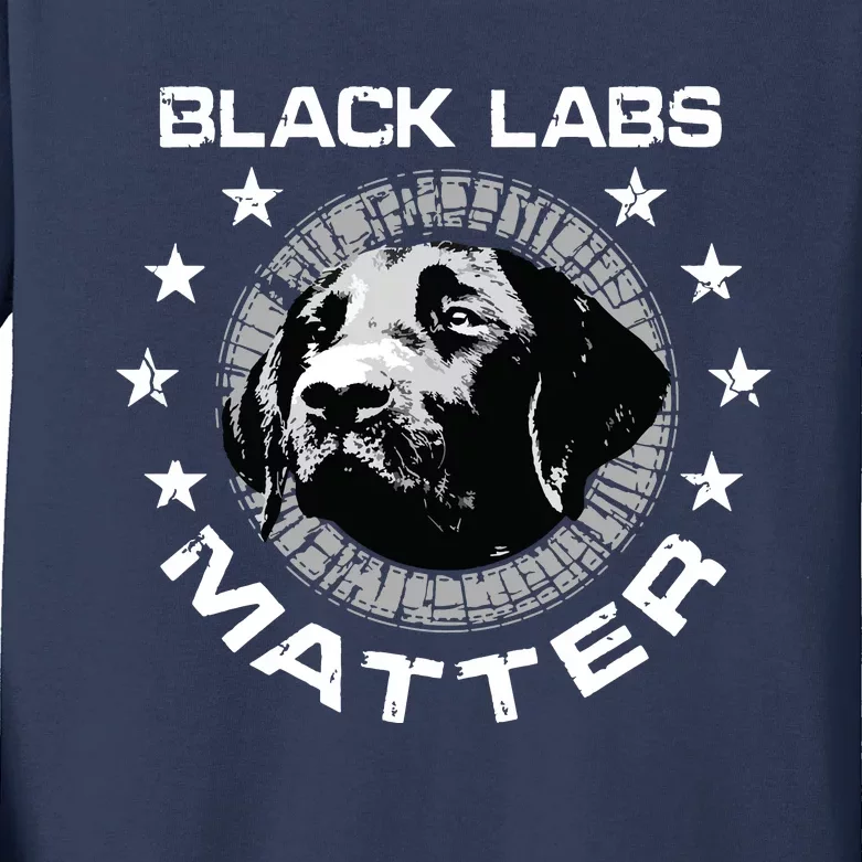 Funny Black Labs Matter Gift Kids Best Labrador Dog Lovers Kids Long Sleeve Shirt