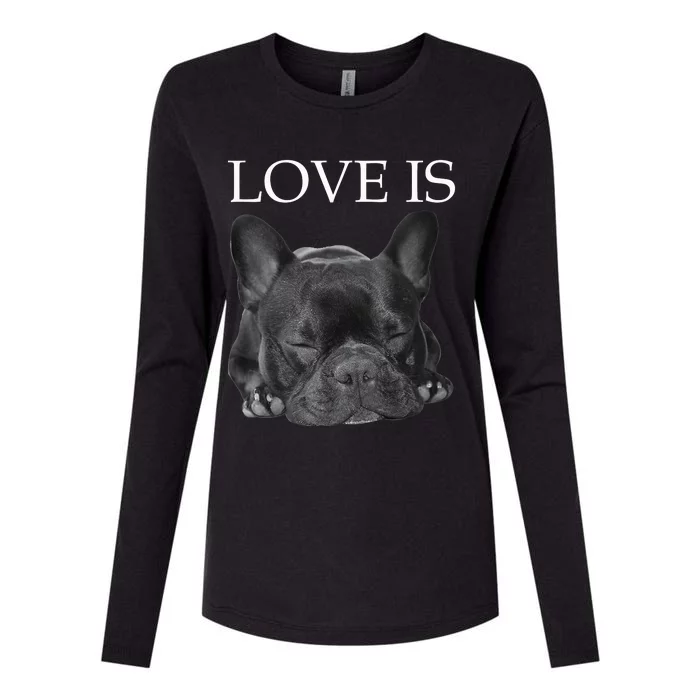 French Bulldog Love Is Cute Frenchie Dog Mom Gifts Womens Cotton Relaxed Long Sleeve T-Shirt