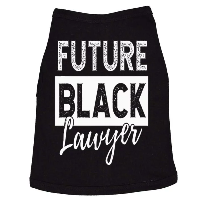 Future Black Lawyer Justice Law School Student Attorney Doggie Tank