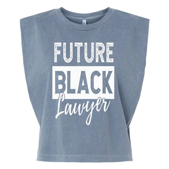 Future Black Lawyer Justice Law School Student Attorney Garment-Dyed Women's Muscle Tee