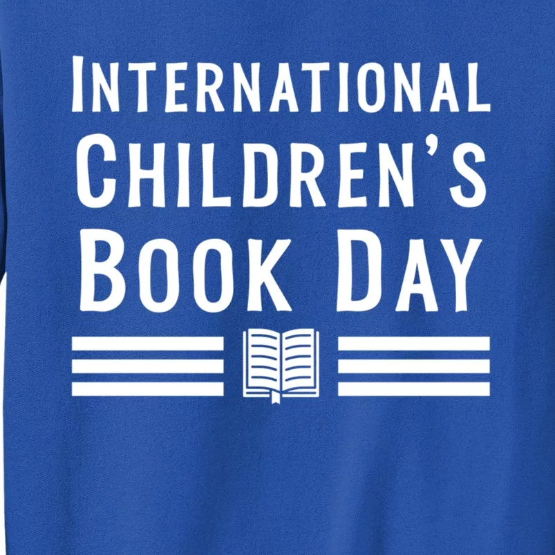 Funny Book Lovers Graphic International 'S Book Day Cute Gift Sweatshirt