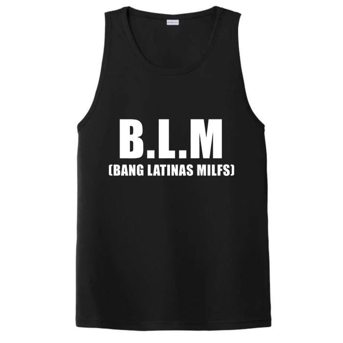 Funny Bang Latina Milfs Humor Sarcasm Quote Performance Tank