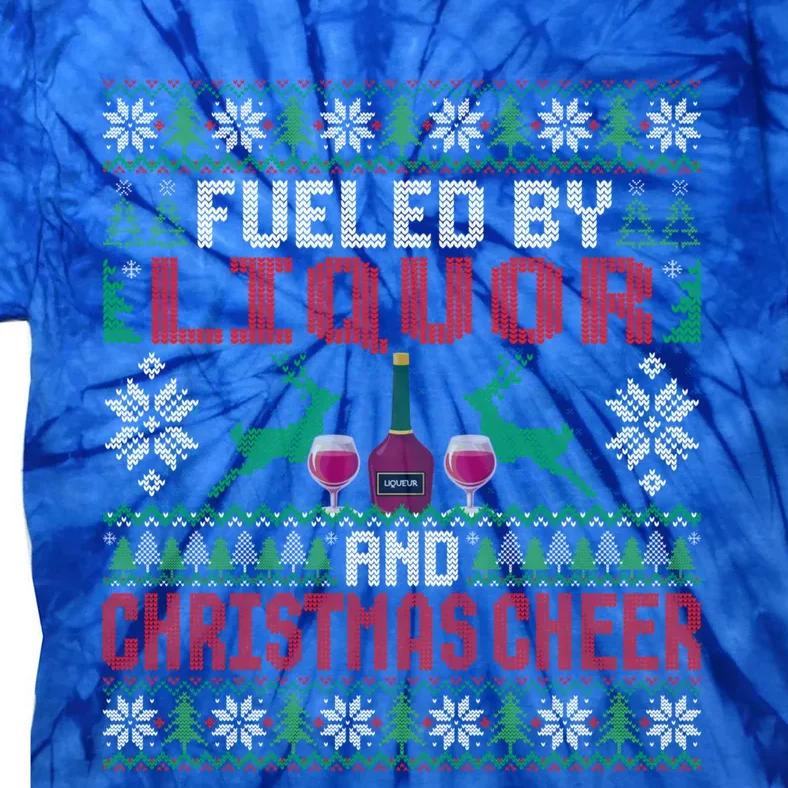 Fueled By Liquor And Christmas Cheer Ing Xmas Party Gift Tie-Dye T-Shirt