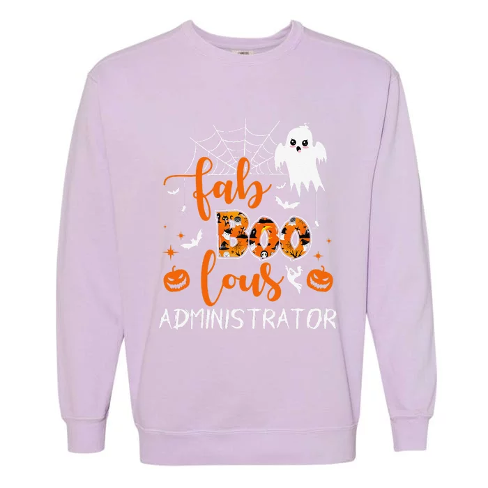 Fab Boo Lous Administrator Funny Boo Ghost Halloween Spooky Garment-Dyed Sweatshirt