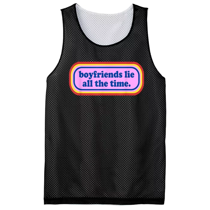 Funny Boyfriends Lie All The Time Mesh Reversible Basketball Jersey Tank