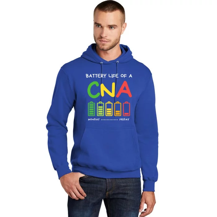 Funny Battery Life Of A Cna Certified Nurse Assistant Cna Gift Tall Hoodie