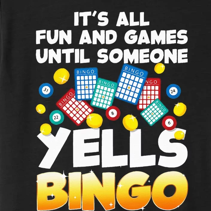 Funny Bingo Lover Design For Men Women Bingo Gambling Player ChromaSoft Performance T-Shirt