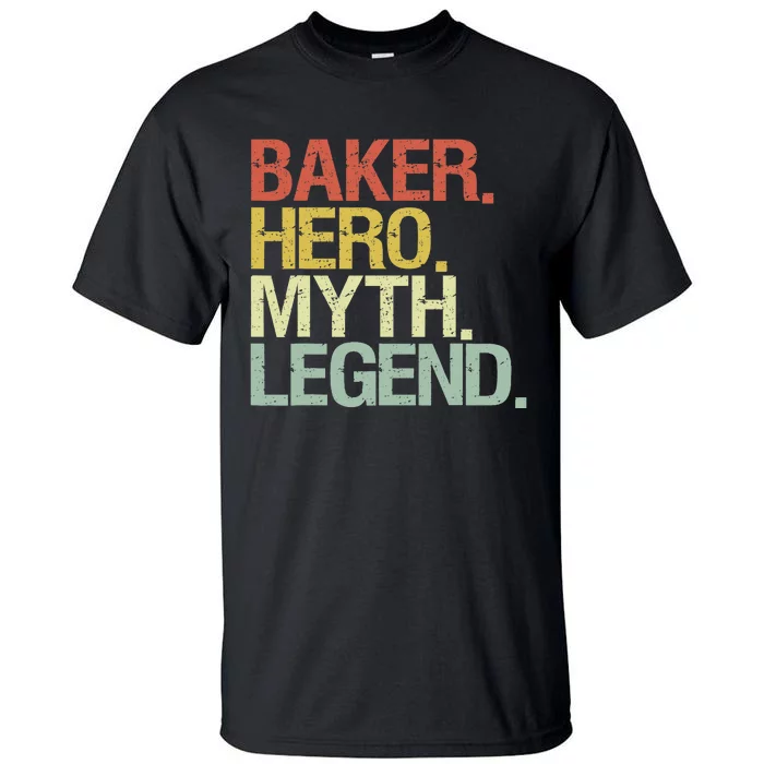 Funny Baker Legend Tall T-Shirt