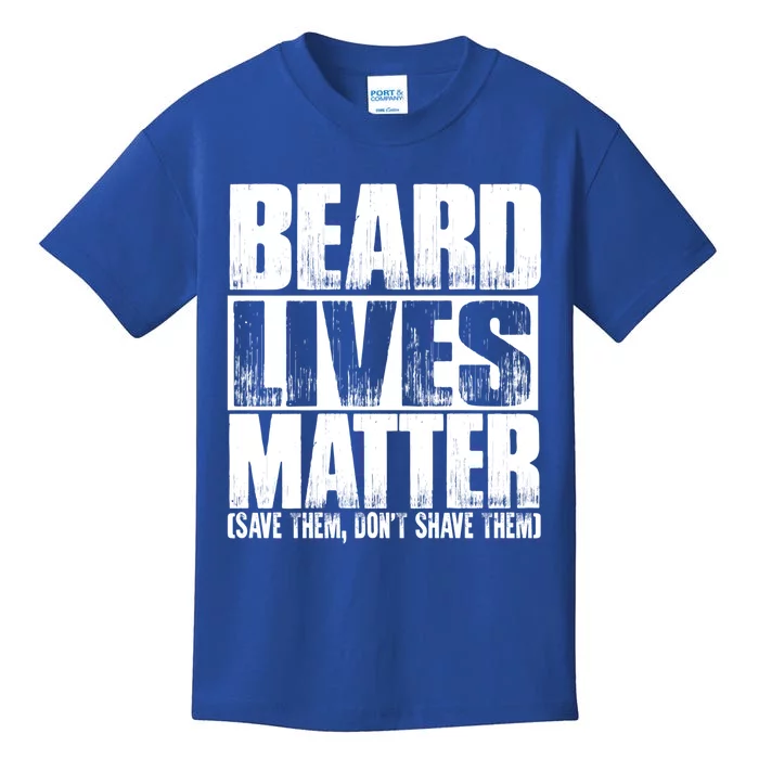 Funny Beard Lives Matter Dont Shave Dad Father Meaningful Gift Kids T-Shirt